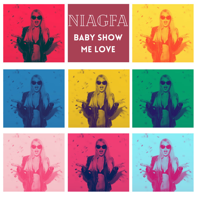 Baby Show Me Love
