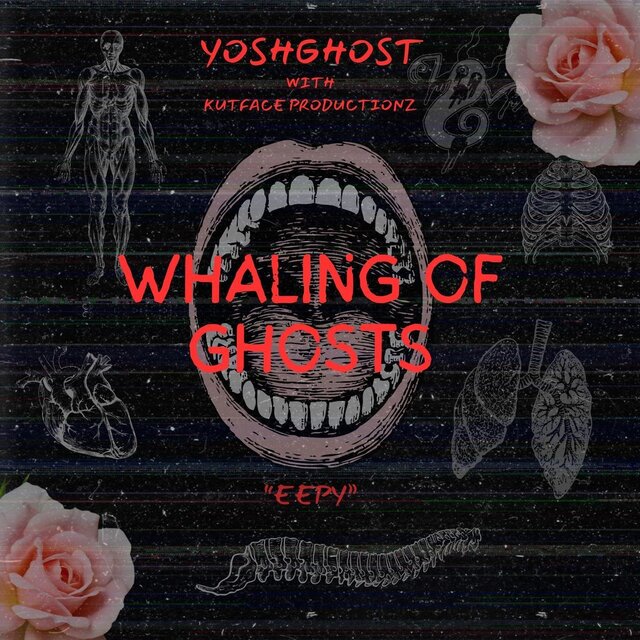 Whaling of Ghosts "Eepy"