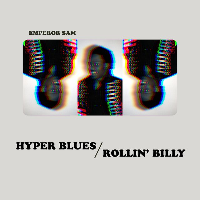 Hyper Blues/Rollin' Billy