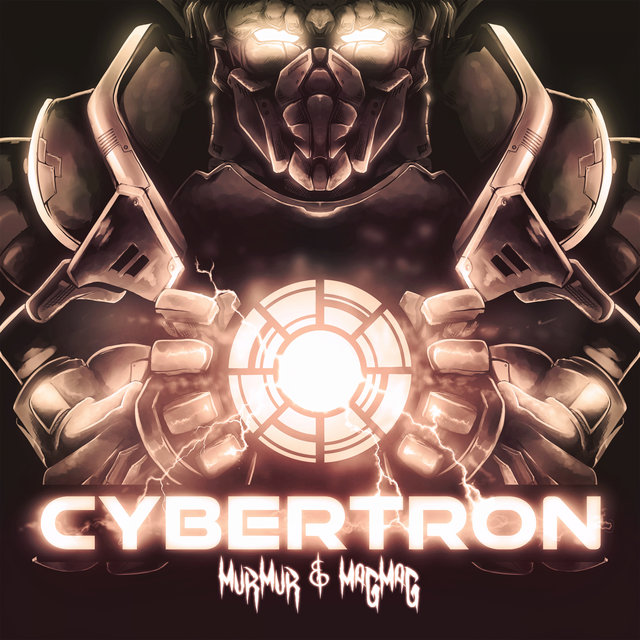 Cybertron (feat. MagMag)