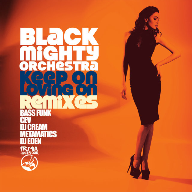 Keep On Loving On (Remixes)