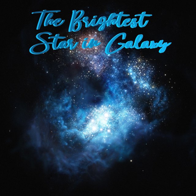 The Brightest Star in Galaxy