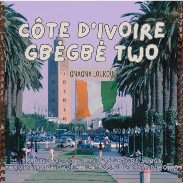 Côte d'Ivoire Gbégbé Two