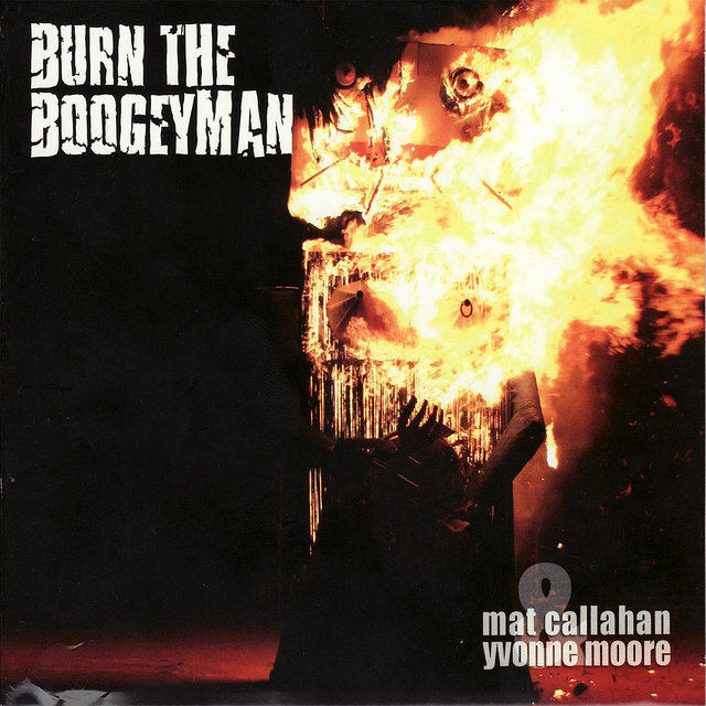 Burn The Boogeyman