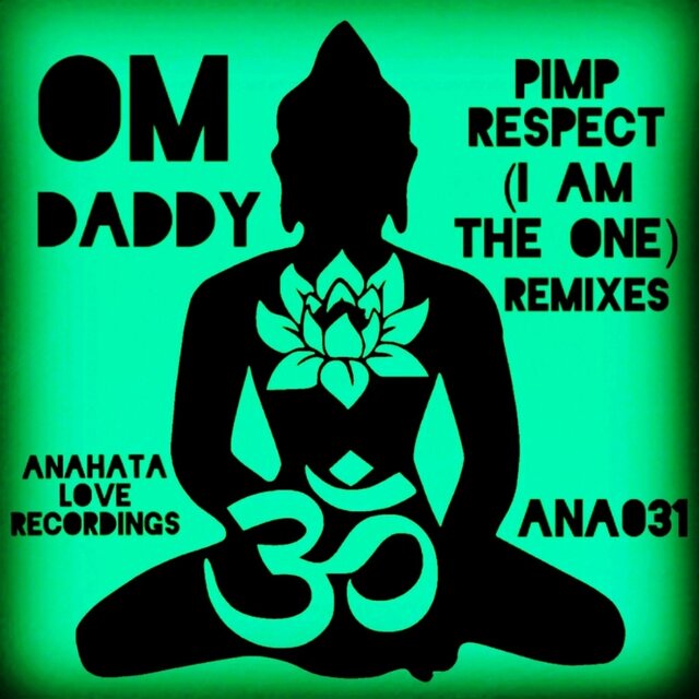 Pimp Respect (I Am the One): Remixes