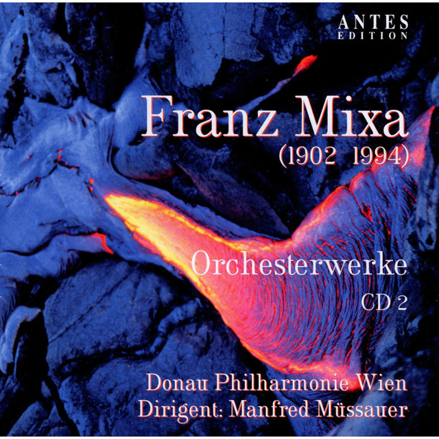 Franz Mixa: Orchesterwerke (2)