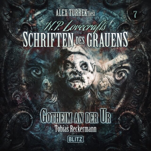 H. P. Lovecrafts Schriften des Grauens, Folge 7: Gotheim an der Ur