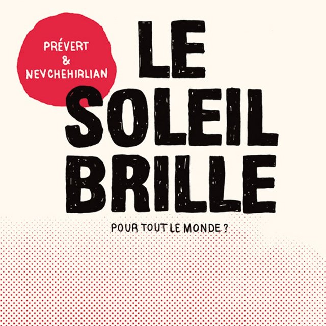 Le soleil brille pour tout le monde ? (Extended)
