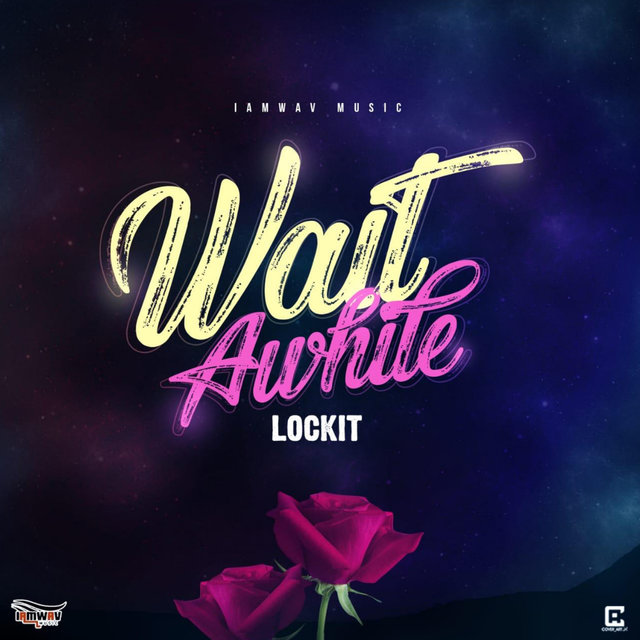 Wait Awhile