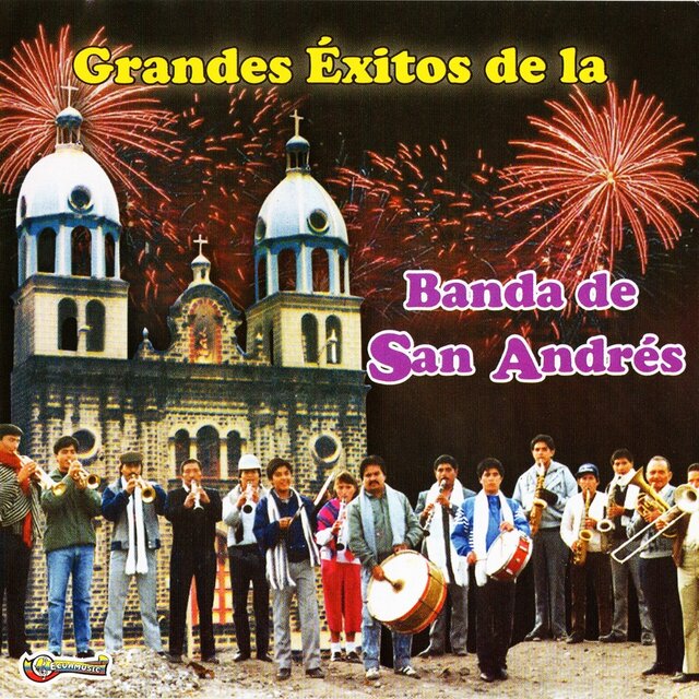Grandes Éxitos de la Banda de San Andrés