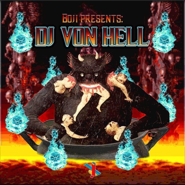 Boji Presents: DJ Von Hell