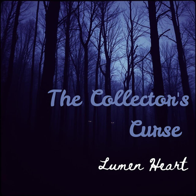 The Collector's Curse
