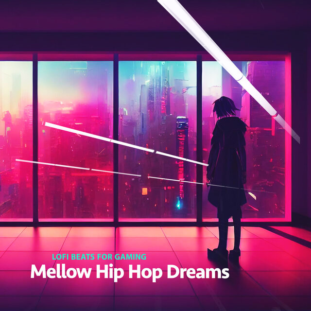 Mellow Hip Hop Dreams