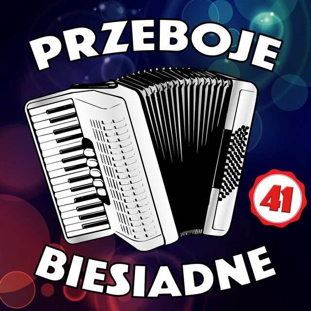 Przeboje Biesiadne 41