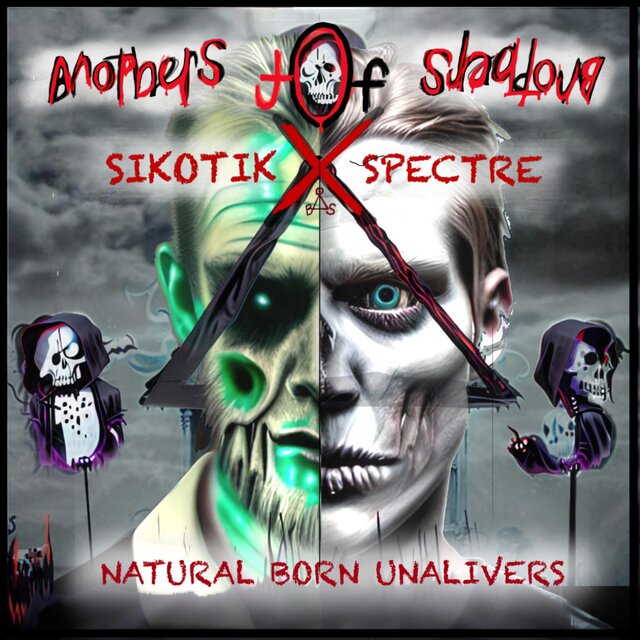 Natural Born Unalivers