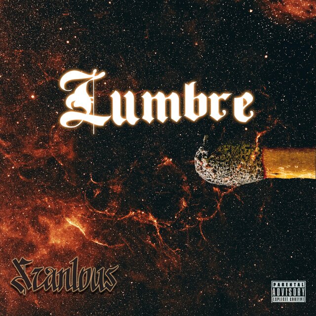 Lumbre (feat. Elias El Felonias & los Grislis)
