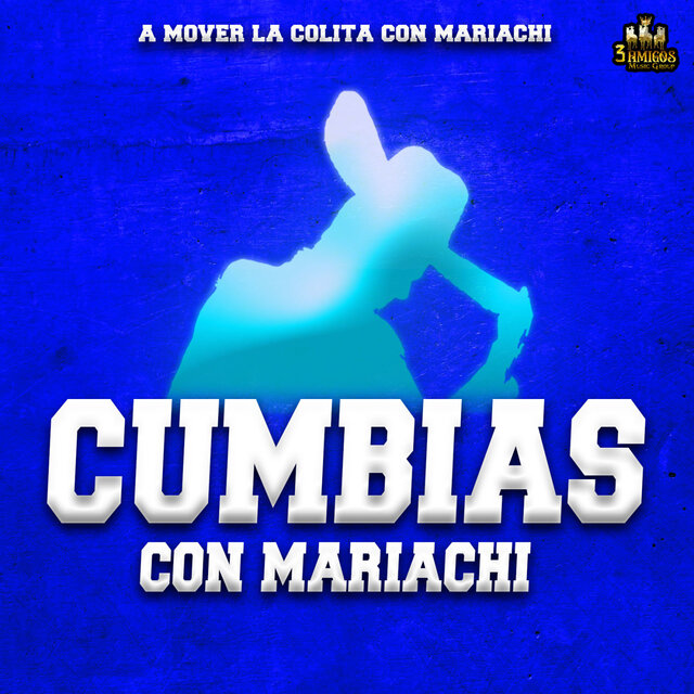 A Mover La Colita Con Mariachi