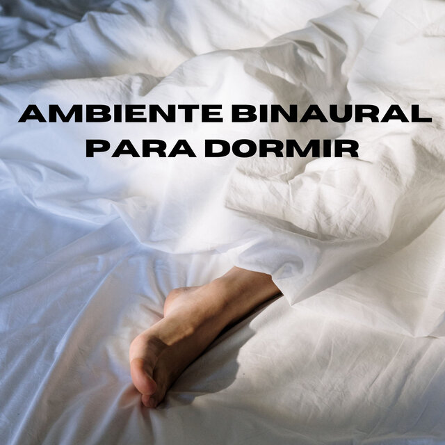 Ambiente Binaural Para Dormir