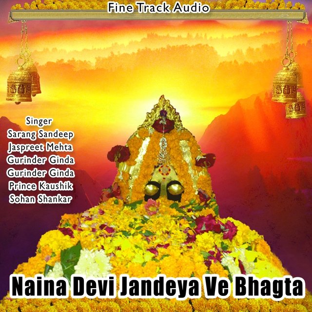 Naina Devi Jandeya Ve Bhagta