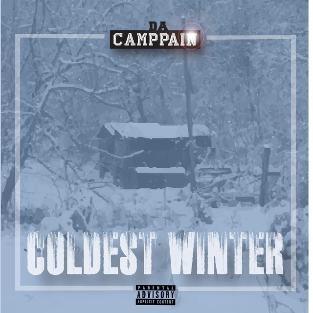 Da CampPain Coldest Winter