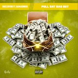 Pull Dat Bag Out (feat. DamJonBoi)