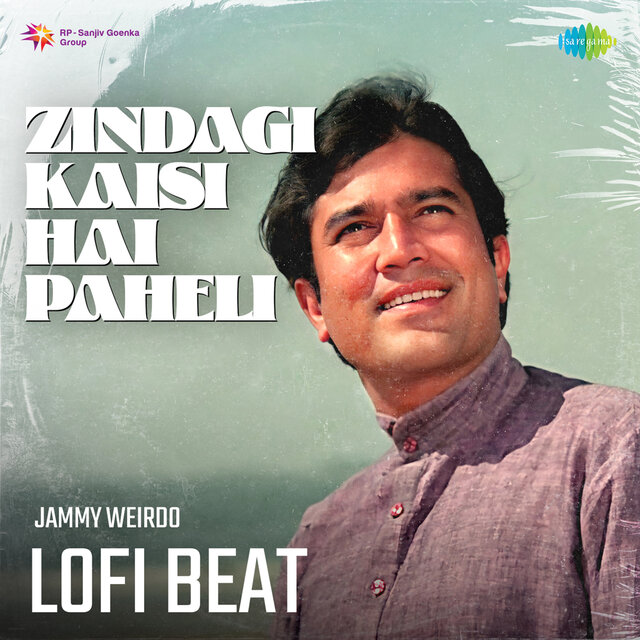Zindagi Kaisi Hai Paheli (Lofi Beat)