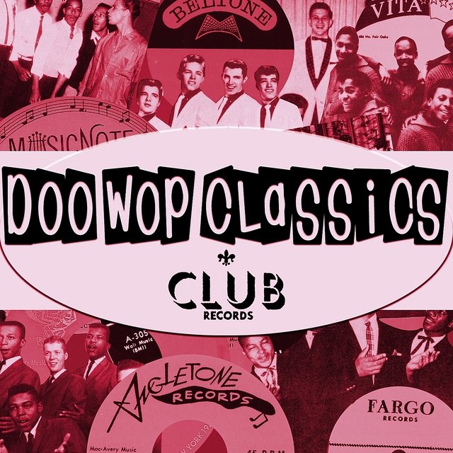 Cover art for album Doo-Wop Classics Vol. 16 [Club Records] (Digitally Remastered) (Re-mastered) by Various Artists