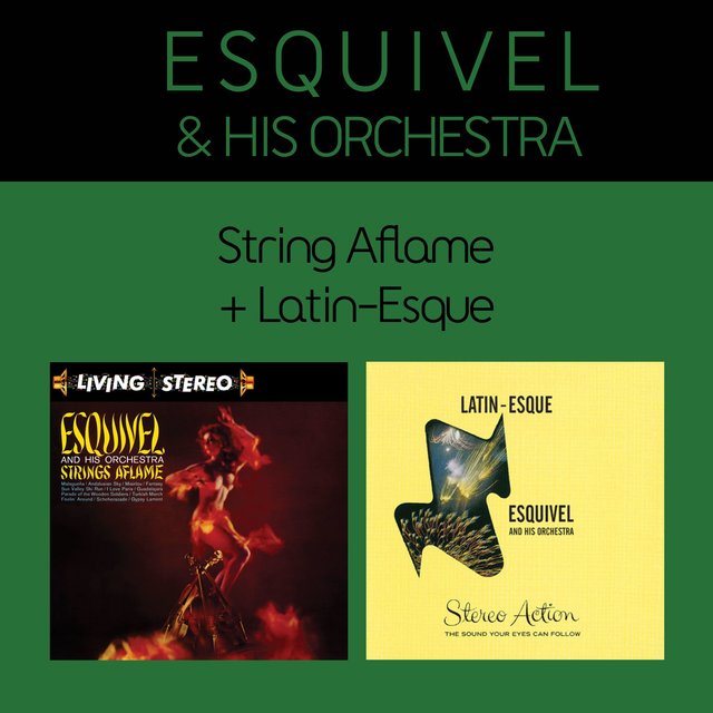 Strings Aflame + Latin-Esque (Bonus Track Version)