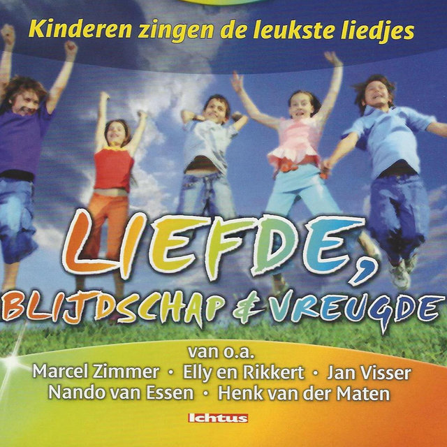 Liefde, Blijdschap, Vreugde