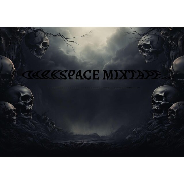 DARKSPACE SOUNDZ MIXTAPE