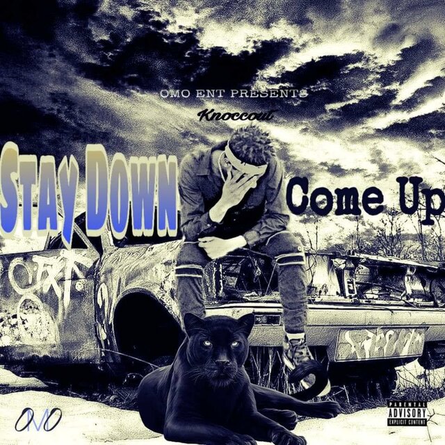 Stay Down Come Up