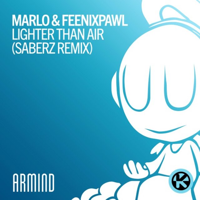 Lighter Than Air (SaberZ Remix)