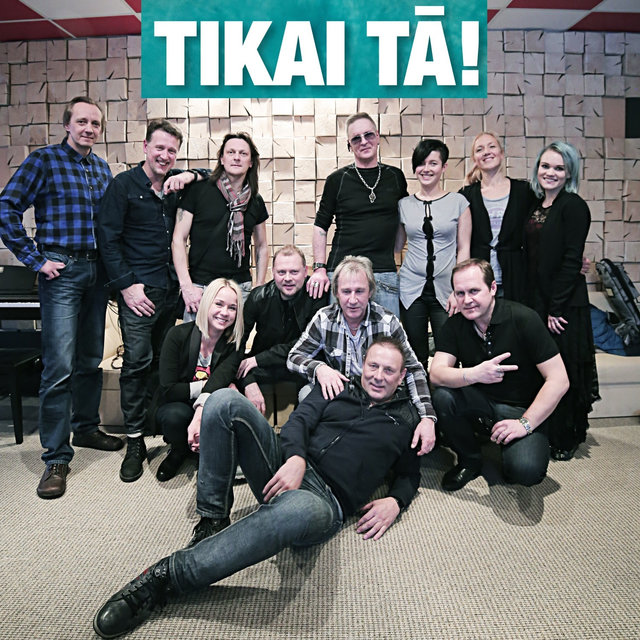 Tikai tā!