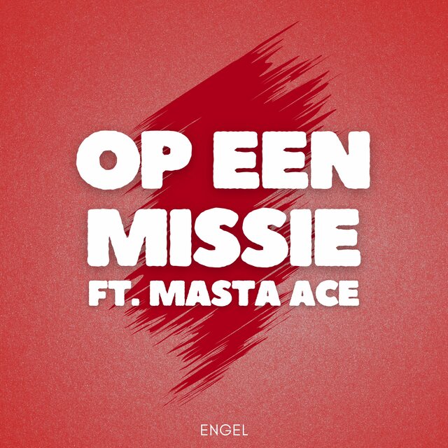 Op een missie (feat. Masta Ace)