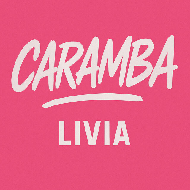 Caramba Livia