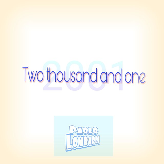 Two Thousand and One