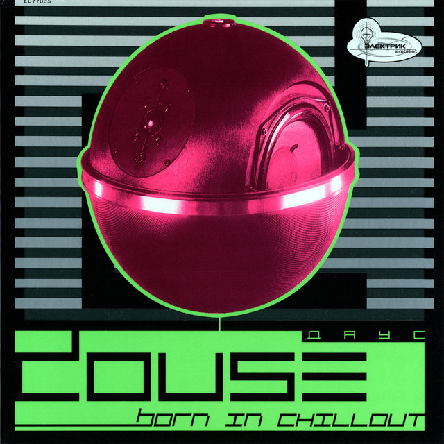 Born in Chillout