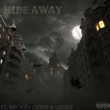 Hide Away (feat. Broken Cupid & Osiris)