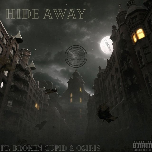 Hide Away (feat. Broken Cupid & Osiris)