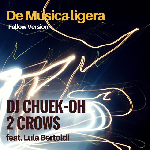 De Música Ligera (Follow Version)