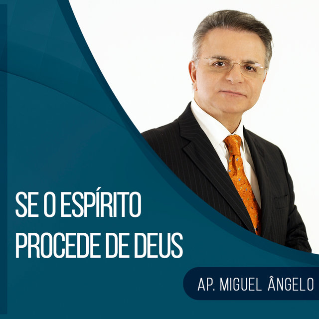 Se o Espírito Procede de Deus