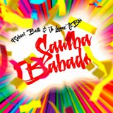 Samba Babado (Original Mix) (feat. Robert Belli)