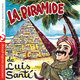 Cover art for album La Piramide (Remastered) by Luis Santi y su Conjunto, Luis Santi Jr.