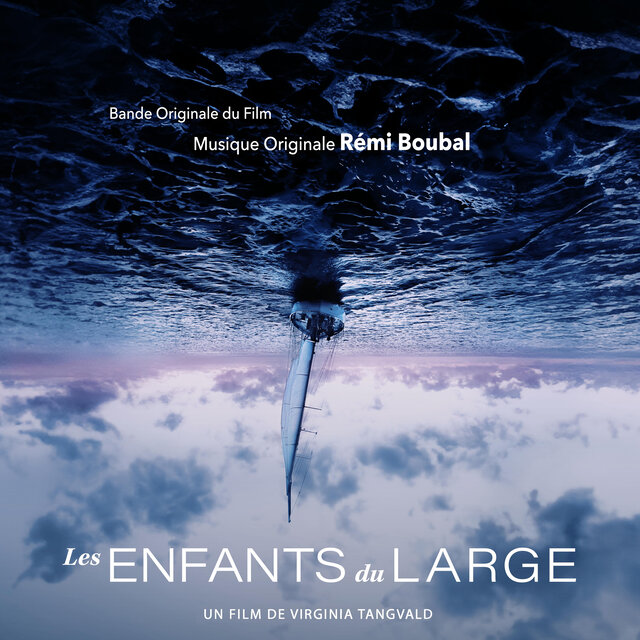 Les enfants du large (Bande Originale du Film)