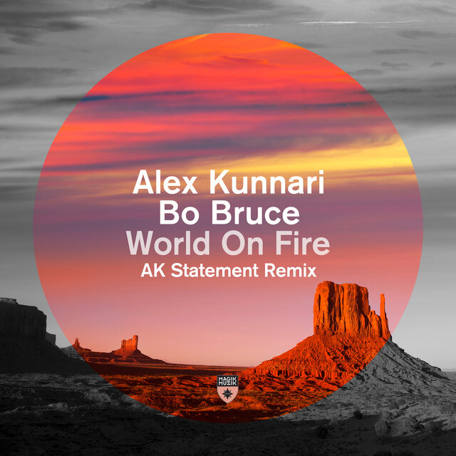 World On Fire (AK Statement Remix)