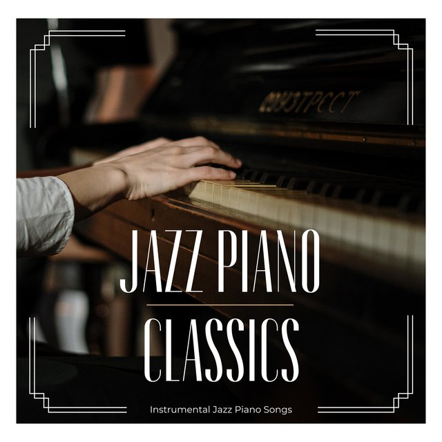 Instrumental Jazz Piano Songs