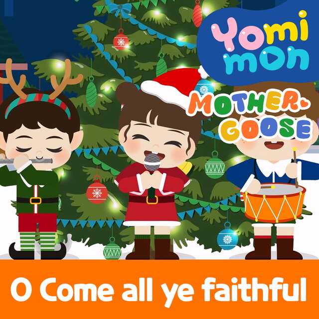 O come all ye faithful