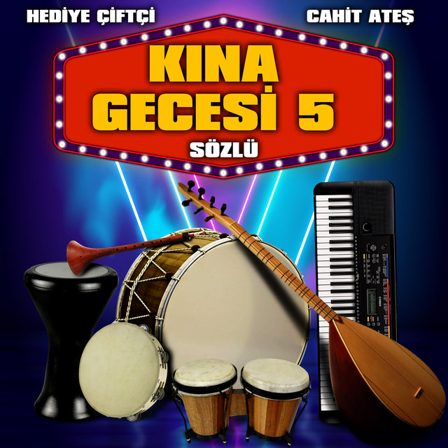 Kına Gecesi - 5 Sözlü