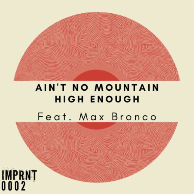 Ain't No Mountain High Enough