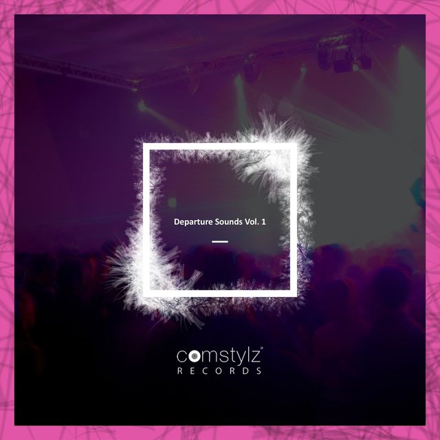 Departure Sounds Vol. 1
